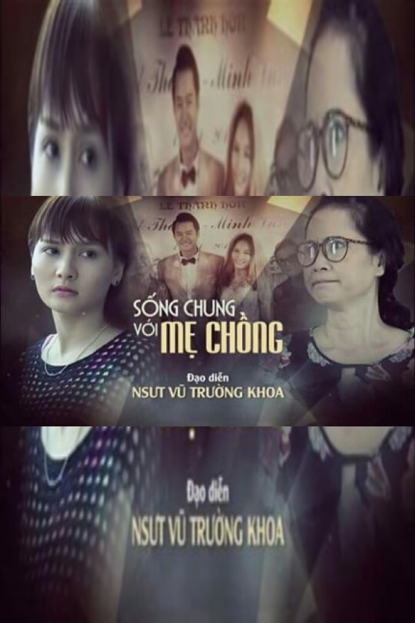 Sống Chung Với Mẹ Chồng